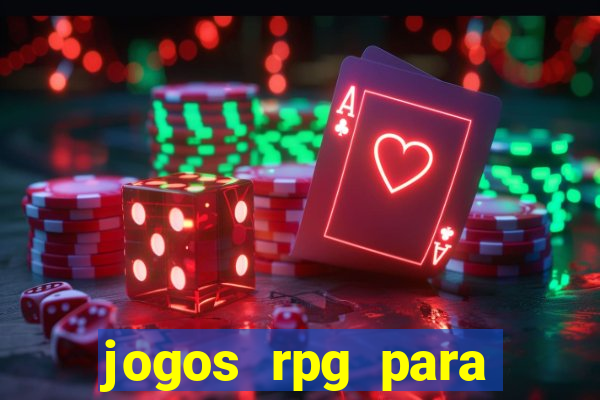 jogos rpg para ganhar dinheiro